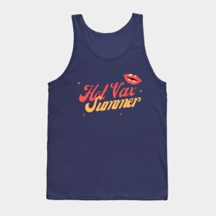 Hot Vax Summer Tank Top